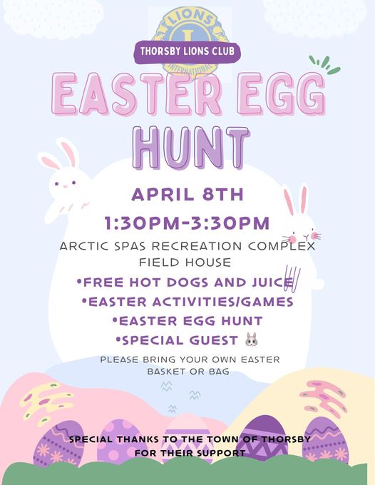 Thorsby Lions Club Easter Egg Hunt: News - Town of Thorsby